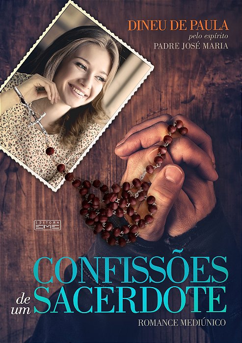 Livro Confissões de um Sarcedote Autor Paula, Dineu de (2016) [seminovo]