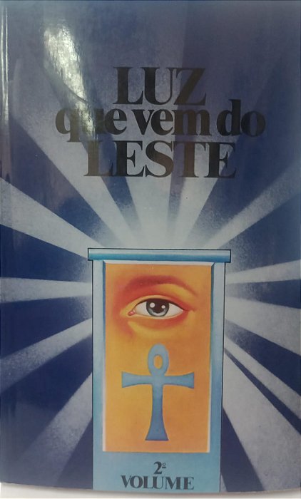 Livro Luz que vem do Leste - 2°volume Autor Vários Autores (1995) [seminovo]