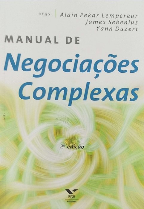 Livro Manual de Negociações Complexas Autor Lempereur (org.), Alain Pekar (2011) [seminovo]