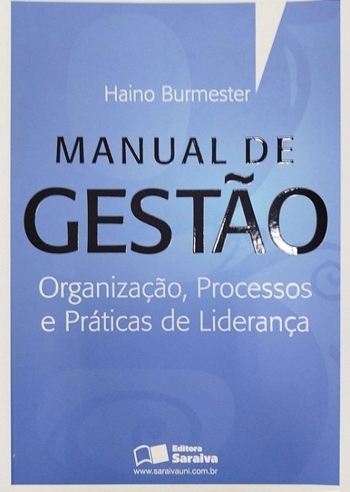 Livro Manual de Gestão Autor Burmester, Haino (2012) [seminovo]
