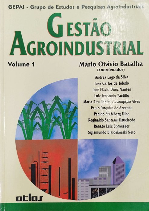 Livro Gestão Agroindustrial Volume 1 Autor Batalha (org.), Mário Otávio (1997) [usado]