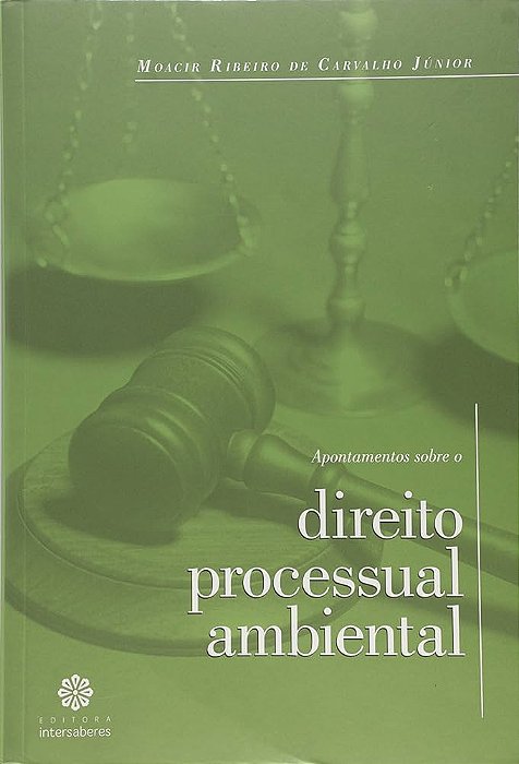 Livro Direito Processual Ambiental Autor Júnior, Moacir Ribeiro de Carvalho (2016) [seminovo]