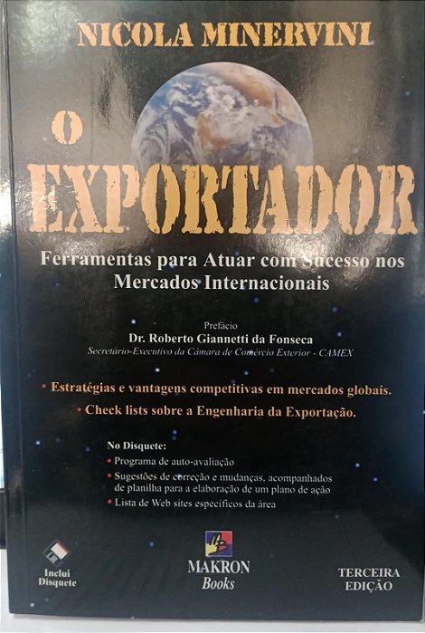 Livro Exportador - Ferramentas para Atuar com Sucesso nos Mercados Internacionais Autor Minervini, Nicola (2001) [seminovo]