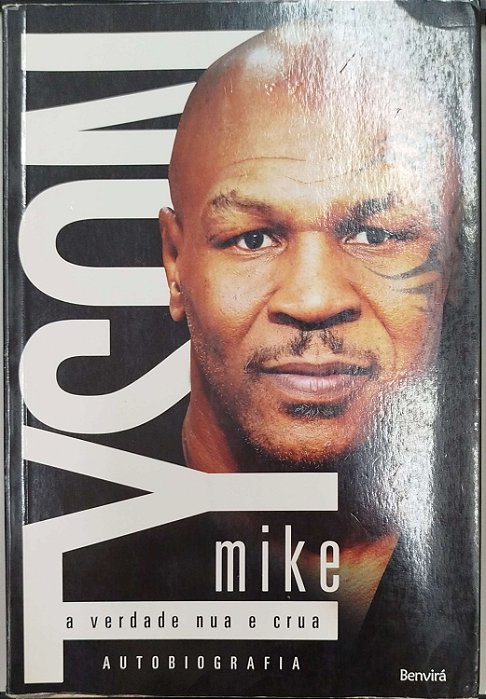 Livro Mike Tyson: a Verdade Nua e Crua Autor Tyson, Mike (2014) [seminovo]