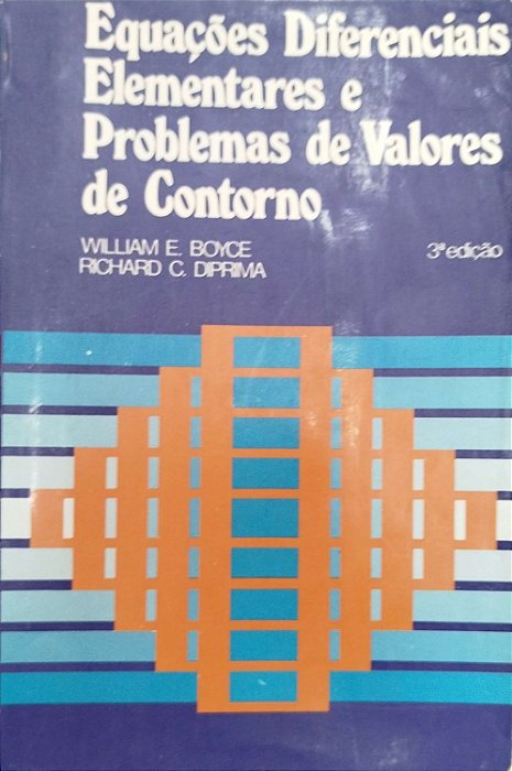 Livro Equações Diferenciais Elementares e Problemas de Valores de Contorno Autor Boyce, William E. (1979) [usado]