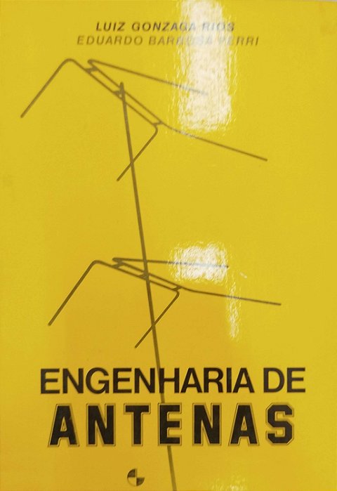 Livro Engenharia de Antenas Autor Rios, Luiz Gonzaga (1982) [usado]