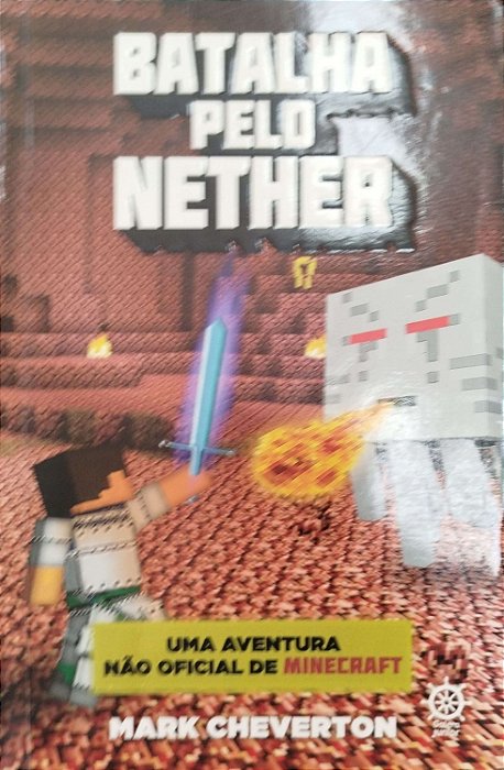Livro Batalha pelo Nether Autor Cheverton, Mark (2015) [usado]