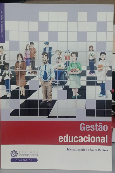 Livro Gestão Educacional Autor Bartnik, Helena Leomir de Souza (2016) [seminovo]