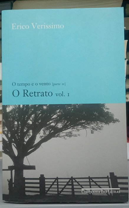 Livro o Retrato - Vol. 1 Autor Veríssimo, Erico (2012) [seminovo]
