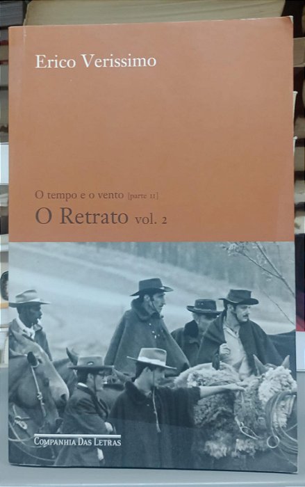 Livro o Retrato - Vol. 2 Autor Veríssimo, Erico (2013) [seminovo]