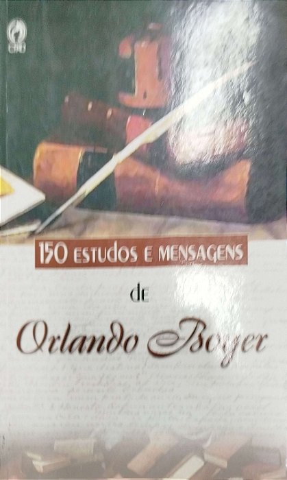 Livro 150 Estudos e Mensagens de Orlando Boyer Autor Boyer, Orlando (2002) [seminovo]