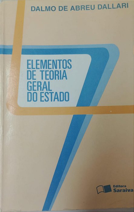 Livro Elementos de Teoria Geral do Estado Autor Dallari, Dalmo de Abreu (1998) [usado]