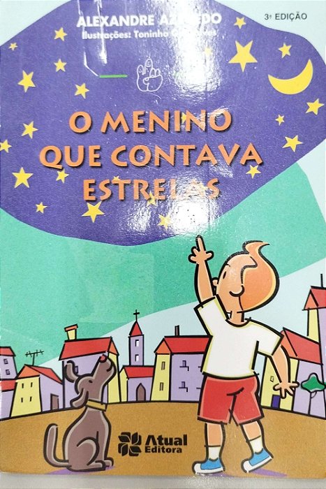 Livro o Menino que Contava Estrelas Autor Azevedo, Alexandre (2014) [usado]