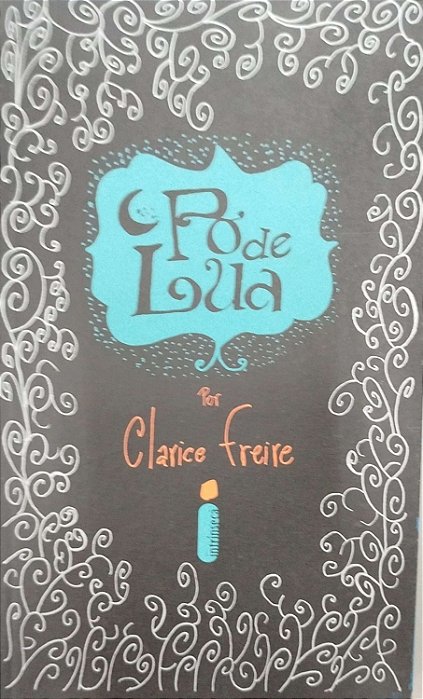 Livro Pó de Lua Autor Freire, Clarice (2014) [usado]