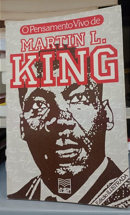 Livro Martin L. King - o Pensamento Vivo de Autor Monteiro, Irineu (1988) [usado]