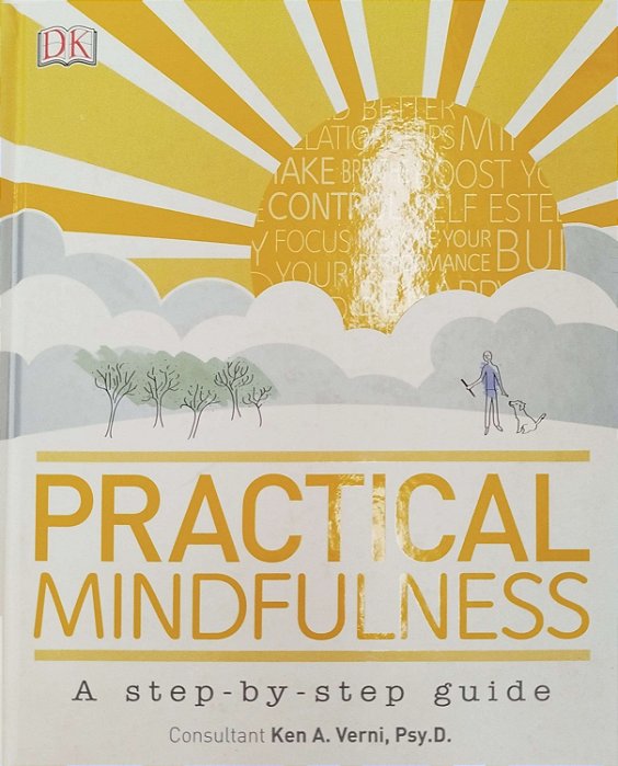 Livro Practical Mindfulness Autor Verni, Ken A. (2015) [seminovo]