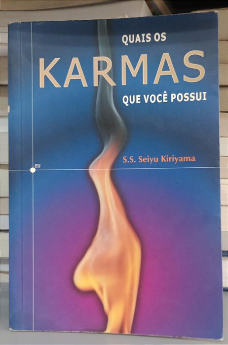 Livro Quais os Karmas que Voce Possui Autor Kiriyama, Seiyu (2001) [usado]