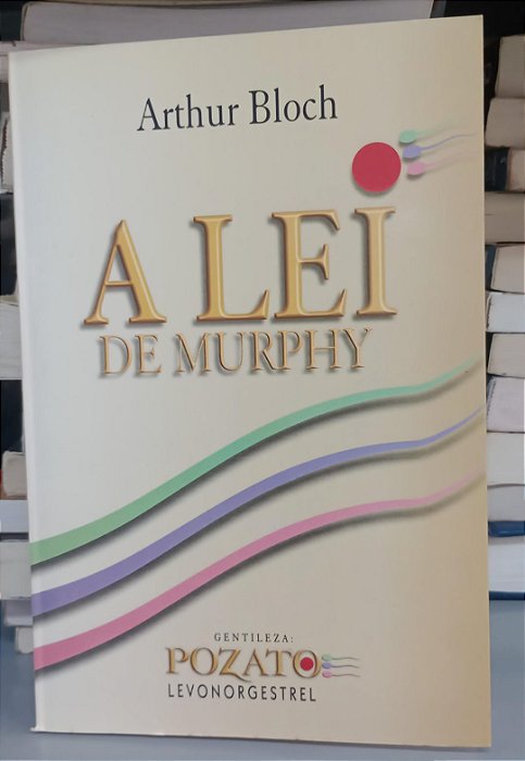 Livro Lei de Murphy, a Autor Bloch, Arthur (2001) [seminovo]
