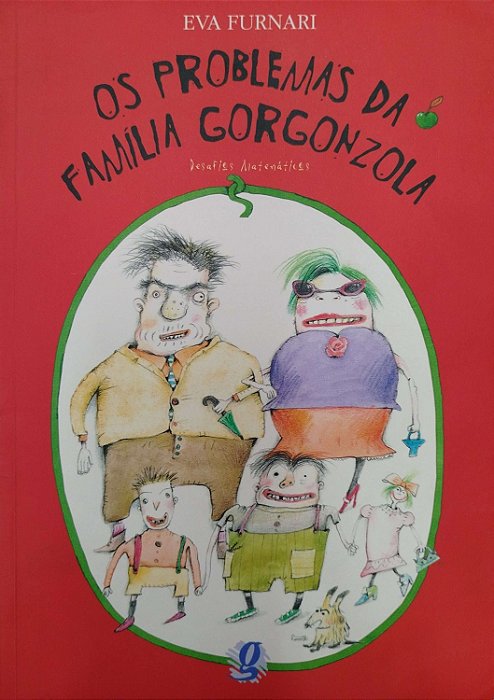 Livro os Problemas da Família Gorgonzola Autor Furnari, Eva (2001) [usado]