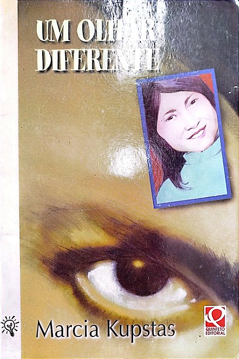 Livro um Olhar Diferente Autor Kupstas, Marcia (2002) [usado]
