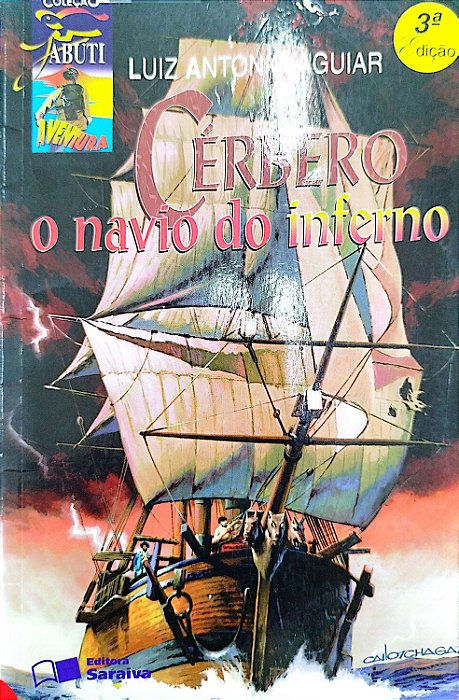 Livro Cérbero, o Navio do Inferno Autor Aguiar, Luiz Antonio (2008) [usado]