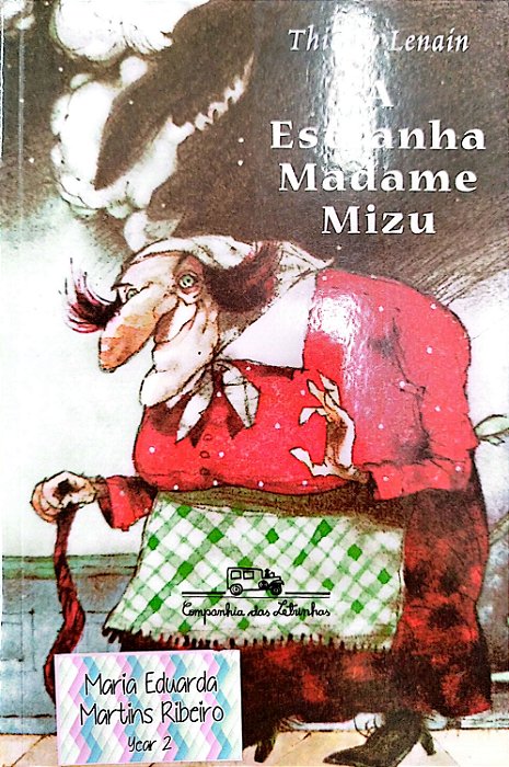 Livro a Estranha Madame Mizu Autor Lenain, Thierry (2017) [seminovo]