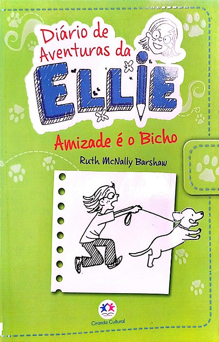 Livro Amizade é o Bicho - Diário de Aventuras da Ellie Autor Barshaw, Ruth Mcnally (2014) [seminovo]