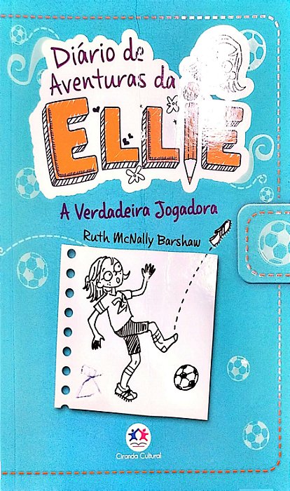 Livro a Veradeira Jogadora - Diário de Aventuras da Ellie Autor Barshaw, Ruth Mcnally (2021) [usado]