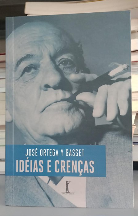 Livro Ideias e Crenças Autor Gasset, José Ortega Y (2018) [seminovo]