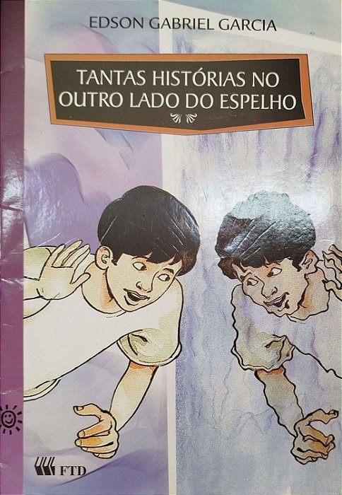 Livro Tantas Histórias no Outro Lado do Espelho Autor Garcia, Edson Gabriel (1999) [usado]