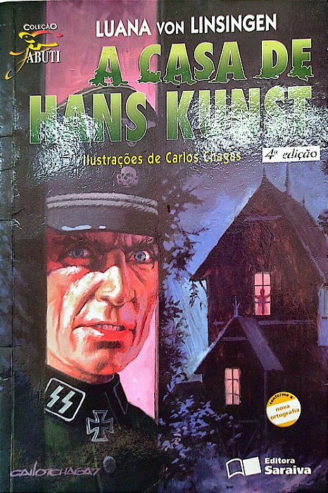 Livro a Casa de Hans Kunst Autor Linsigen, Luana Von (1997) [usado]