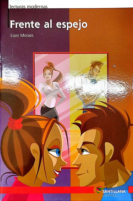 Livro Frente Al Espejo Autor Moraes, Liani (2012) [seminovo]