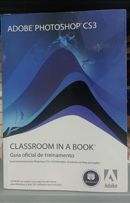 Livro Adobe Photoshop Cs3 - Guia Oficial de Treinamento Autor Vários Autores (2008) [usado]