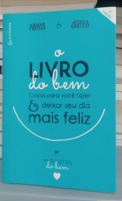 Livro Livro do Bem, o Autor Freitas, Ariane e Grecco, Jessica (2014) [usado]