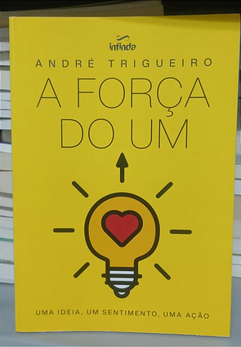 Livro Força de Um, a Autor Trigueiro, André (2019) [seminovo]