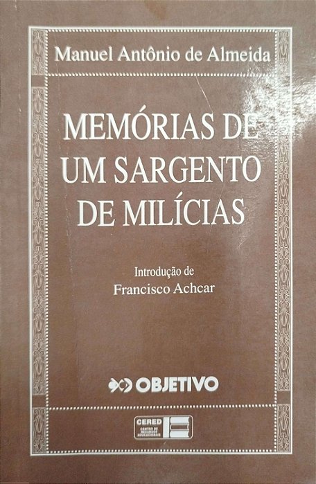 Livro Memorias de um Sargento de Milicias Autor Almeida, Manuel Antônio de (1994) [usado]