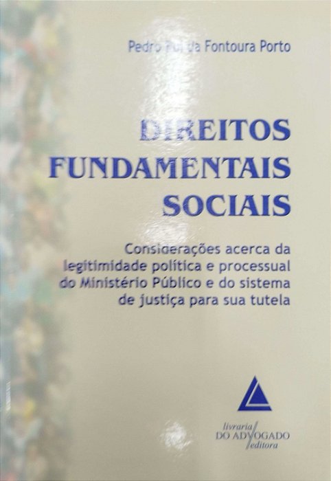 Livro Direitos Fundamentais Sociais Autor Porto, Pedro Rui da Fontoura (2006) [seminovo]