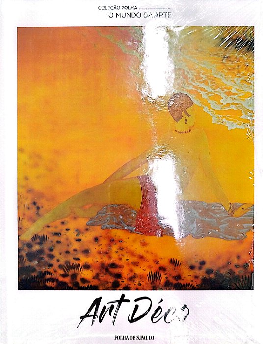 Livro Art Déco - Coleção Folha: o Mundo da Arte 23 Autor Desconhecido [novo]