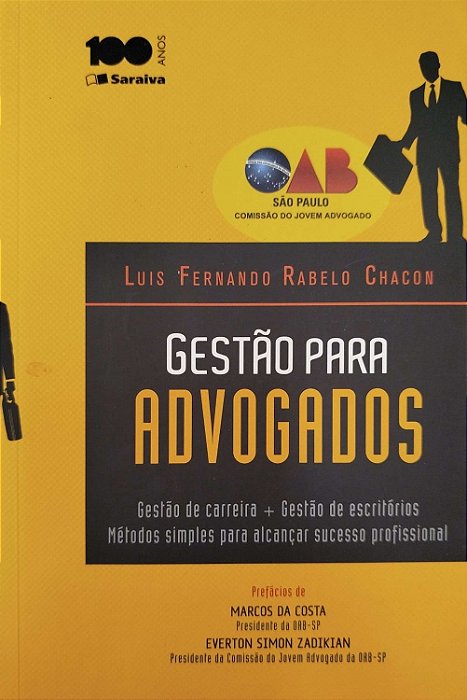 Livro Gestão para Advogados Autor Chacon, Luiz Fernando Rabelo (2015) [seminovo]