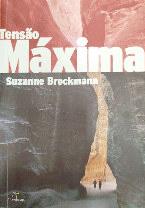 Livro Tensão Máxima Autor Brockmann, Suzanne (2005) [usado]