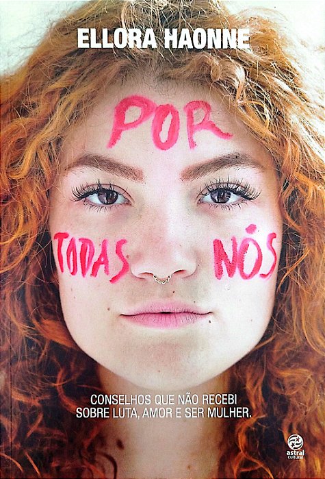 Livro por Todas Nós Autor Haonne, Ellora (2018) [seminovo]