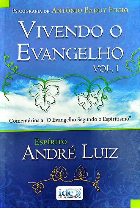 Livro Vivendo o Evangelho Volume 1 Autor Filho, Antônio Baduy (2010) [seminovo]