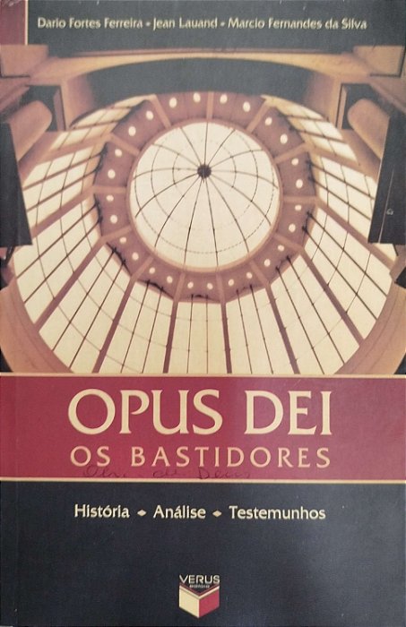 Livro Opus Dei: os Bastidores Autor Ferreira, Dario Fortes (2005) [usado]