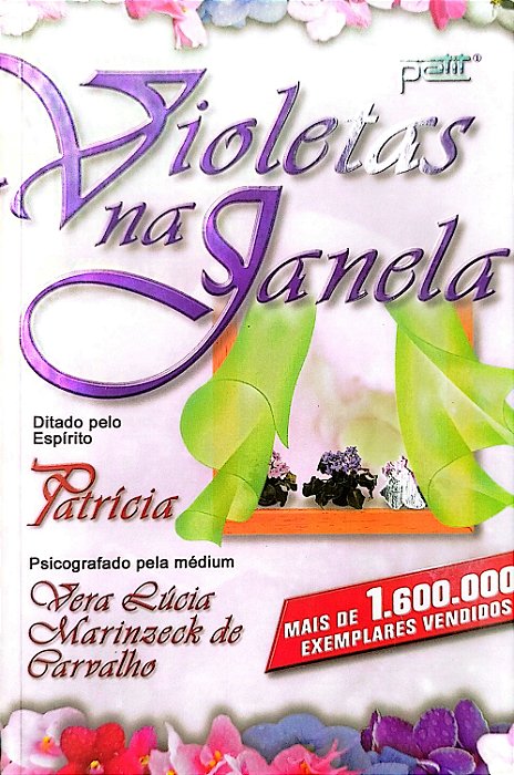 Livro Violetas na Janela Autor Carvalho, Vera Lúcia Marinzeck de (2009) [seminovo]