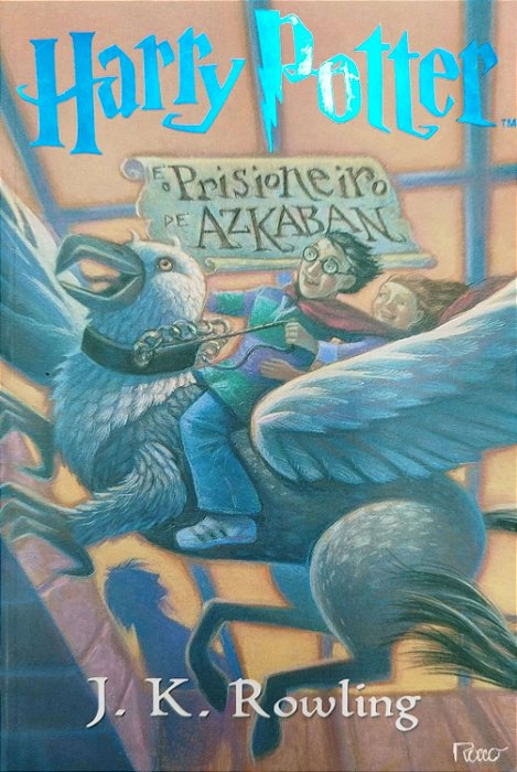 Livro Harry Potter e o Prisioneiro de Azkaban Autor Rowling, J. K. (2000) [seminovo]