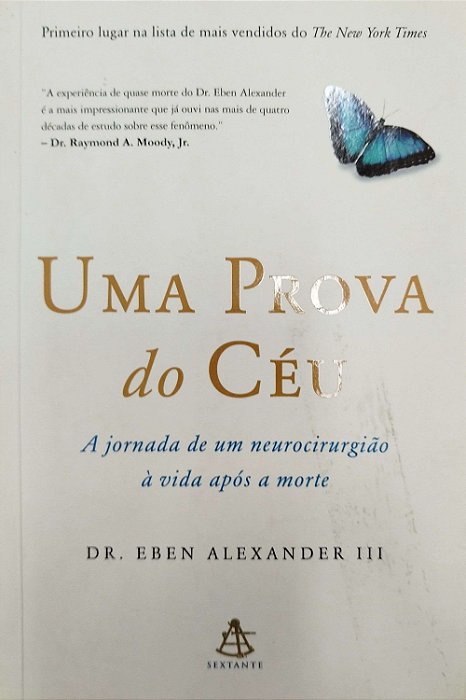 Livro Uma Prova do Céu Autor Alexander Iii, Eben (2013) [usado]