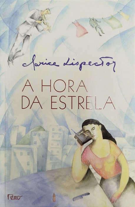 Livro a Hora da Estrela Autor Lispector, Clarice (1998) [seminovo]