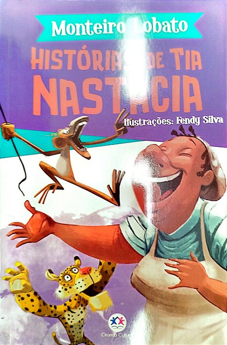 Livro Histórias de Tia Nastácia Autor Lobato, Monteiro (2019) [seminovo]