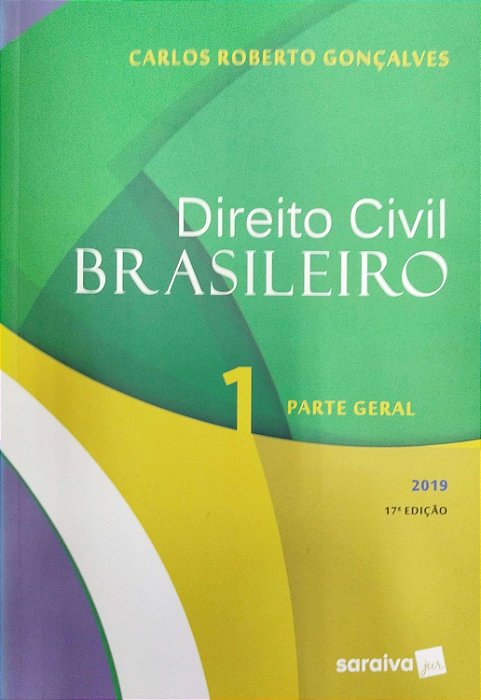 Livro Parte Geral - Direito Civil Brasileiro 1 Autor Gonçalves, Carlos Roberto (2019) [seminovo]