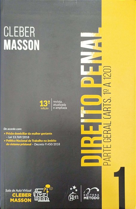 Livro Direito Penal 1 - Parte Geral (arts. 1º a 120) Autor Masson, Cleber (2019) [usado]